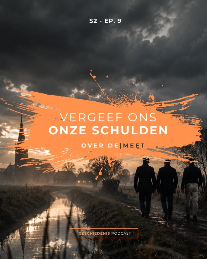Vergeef ons onze schulden, aflevering van Over de Meet